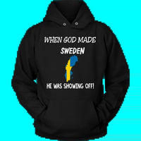 When God Made Sweden T Shirt RLT7 - Wonder Print Shop