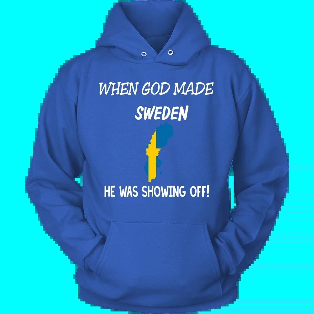 When God Made Sweden T Shirt RLT7 - Wonder Print Shop