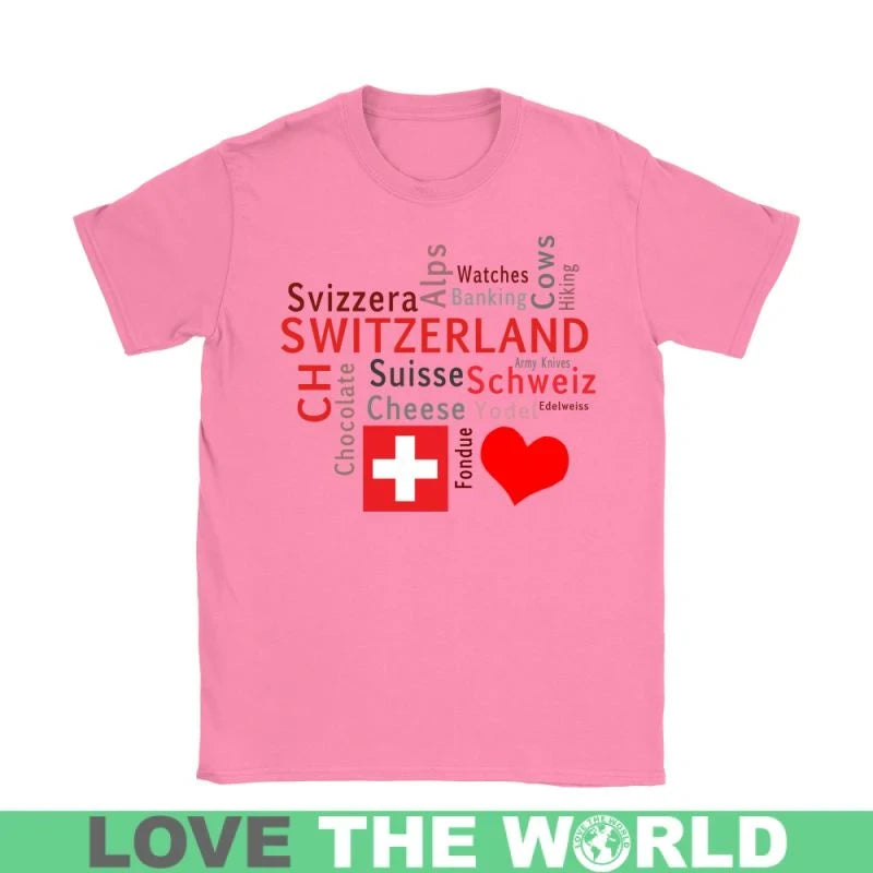 The Best Things In Switzerland T Shirt RLT13 - Wonder Print Shop