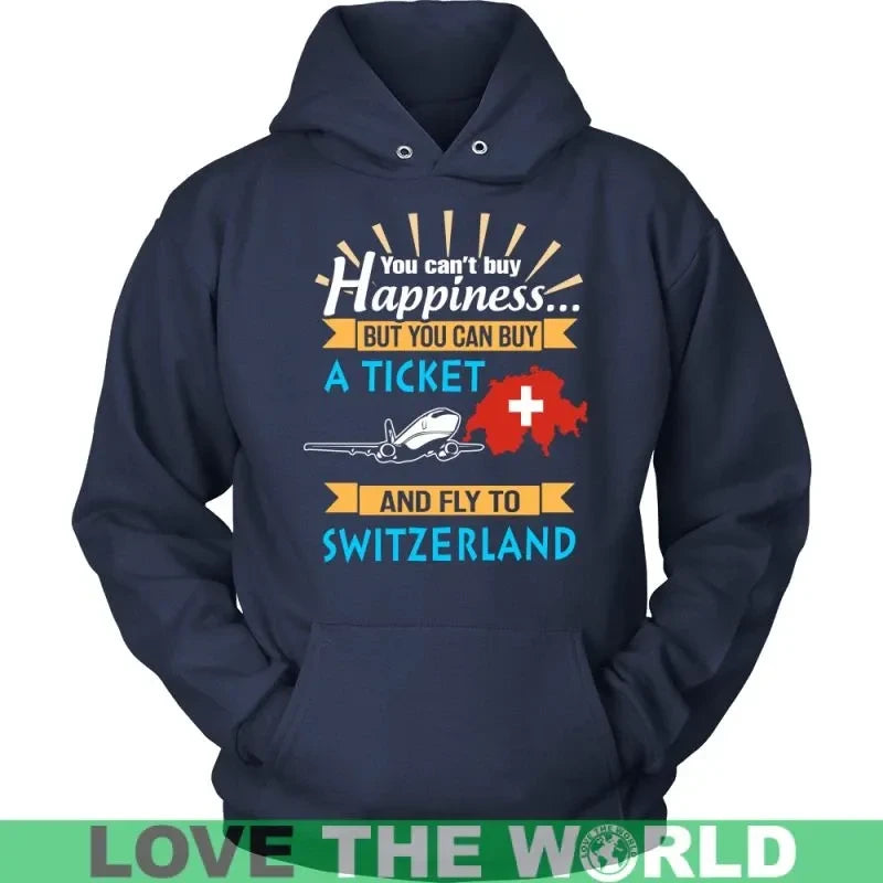 Buy A Ticket And Fly To Switzerland T Shirt RLT13 - Wonder Print Shop
