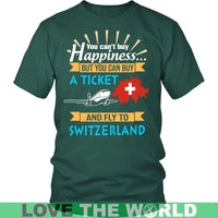 Buy A Ticket And Fly To Switzerland T Shirt RLT13 - Wonder Print Shop