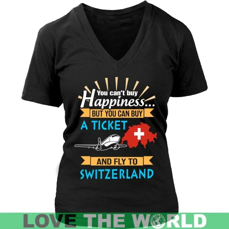 Buy A Ticket And Fly To Switzerland T Shirt RLT13 - Wonder Print Shop