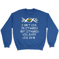 Lithuania Will Always Live In Me T Shirt01 RLT6 - Wonder Print Shop