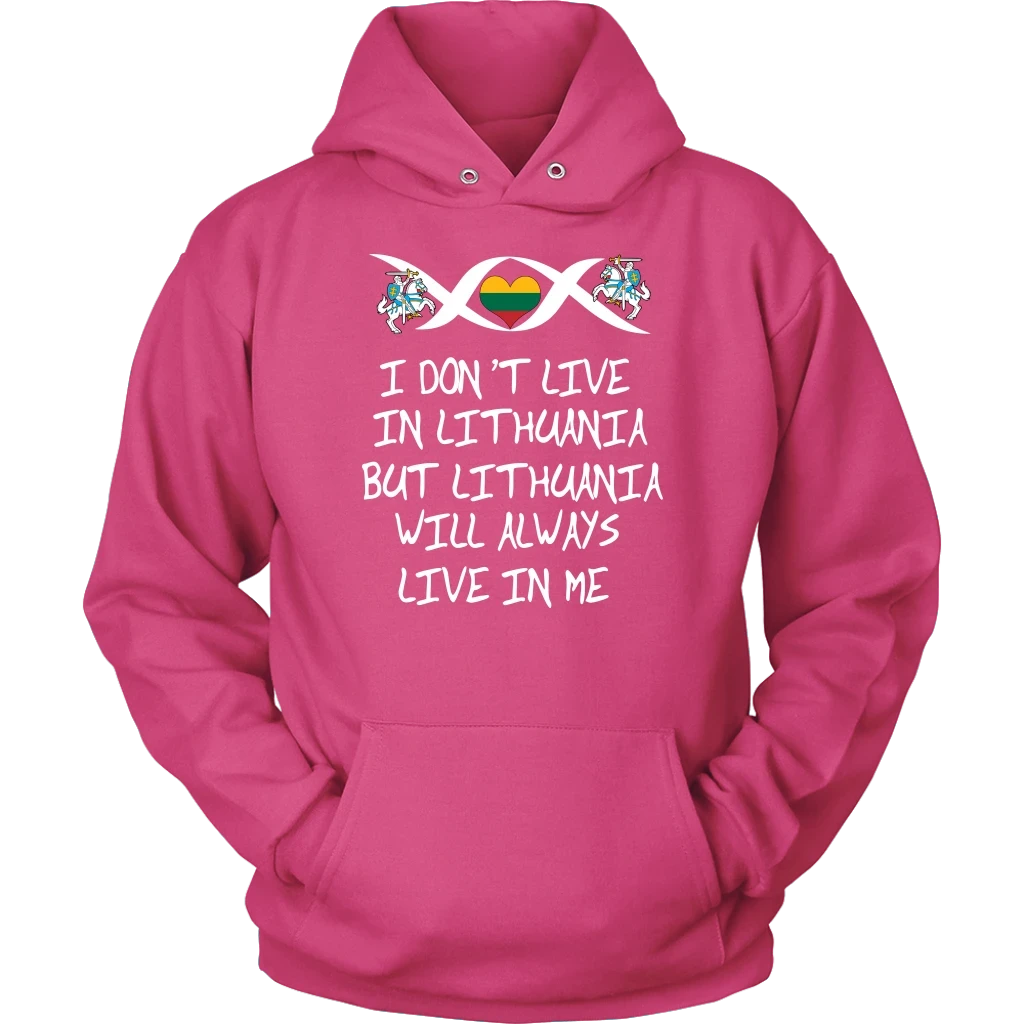 Lithuania Will Always Live In Me T Shirt01 RLT6 - Wonder Print Shop