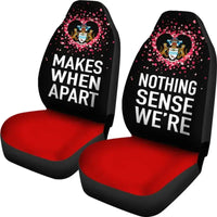 Guyana Car Seat Covers Couple Valentine Nothing Make Sense (Set of Two) RLT8 - Wonder Print Shop
