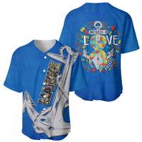 Autism Awareness Month Marine Life - Anchor In Love Baseball Jersey TS07 - Wonder Print Shop