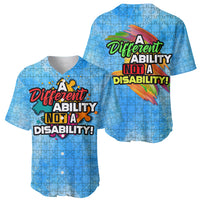 Autism Acceptance Month - A Different Ability Not A Disability Baseball Jersey TS07 - Wonder Print Shop