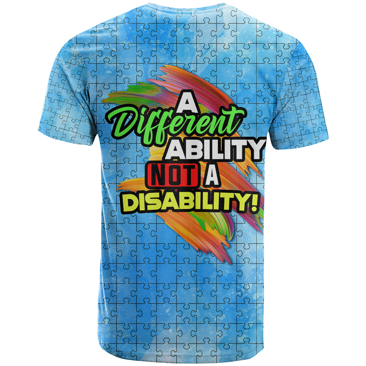 Autism Acceptance Month A Different Ability Not A Disability T Shirt TS07 - Wonder Print Shop