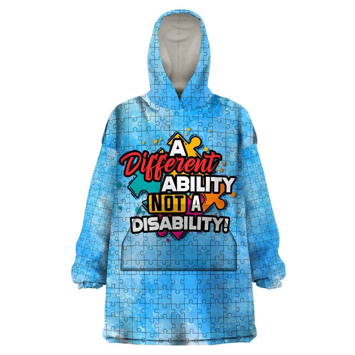 Autism Acceptance Month - A Different Ability Not A Disability Wearable Blanket Hoodie TS07 - Wonder Print Shop
