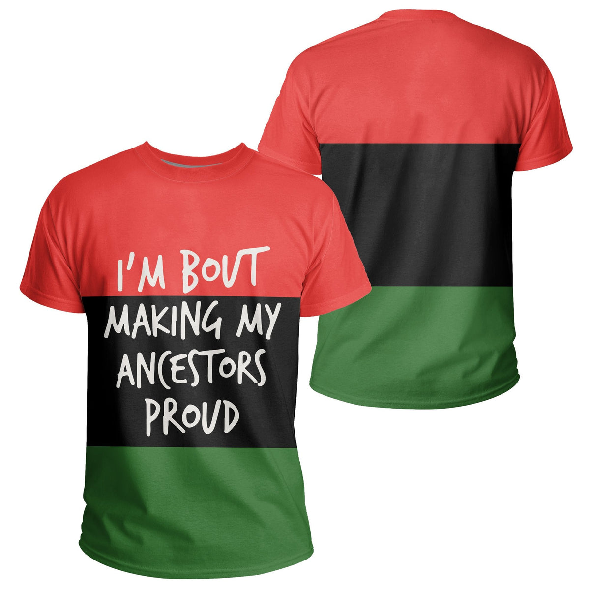 African T Shirt I'm Bout Making My Ancestor Proud Tee - Wonder Print Shop