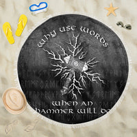 Viking Beach Blanket Why Use Words When An Hammer Will Do Beach Blanket RLT12 - Wonder Print Shop