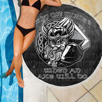 Viking Beach Blanket Why Use Words? When An Axe Will Do Beach Blanket RLT12 - Wonder Print Shop