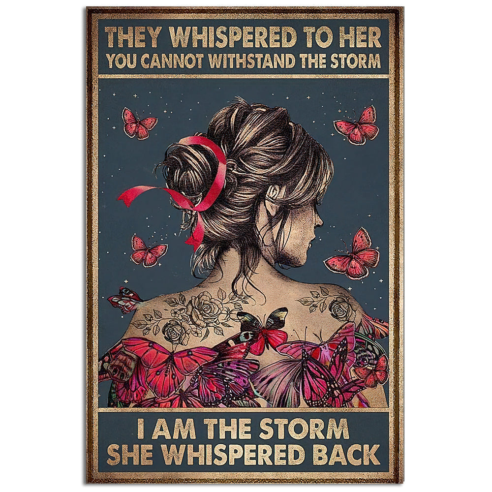 butterfly-girl-i-am-the-storm-she-whispered-back-pink-butterfly-vertical-poster