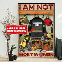 firefighter-i-am-not-most-women-personalized-vertical-poster