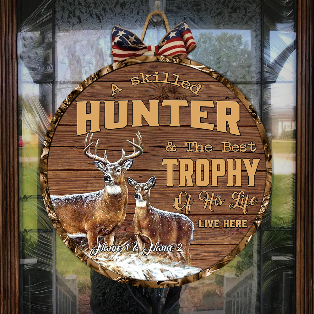a-killed-hunter-the-best-trophy-of-his-life-buck-and-doe-customized-name-christmas-door-hanger-christmas-wooden-home-signs-fishing-hanging-door-sign