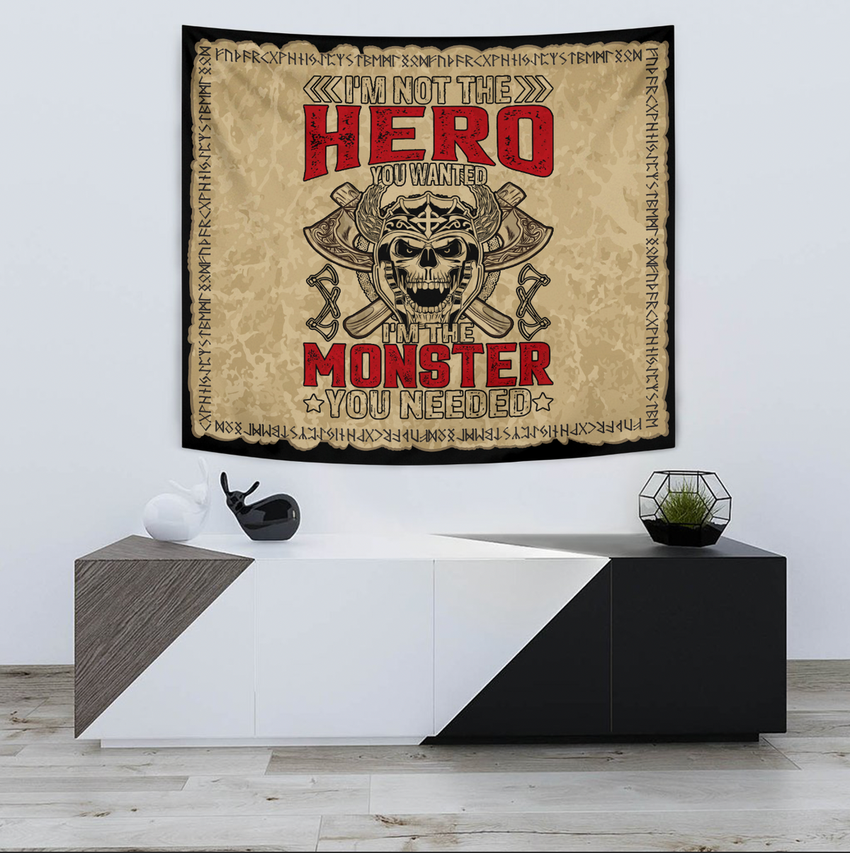 Viking Tapestry - I'm Not The Hero You Wanted I'm The Monster You Needed RLT12 - Wonder Print Shop