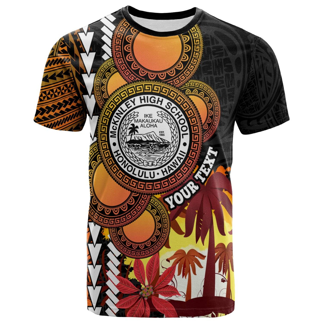 Custom Hawaii T Shirt President William McKinley High School Hawaii Tropical Polynesian LT10 - Wonder Print Shop
