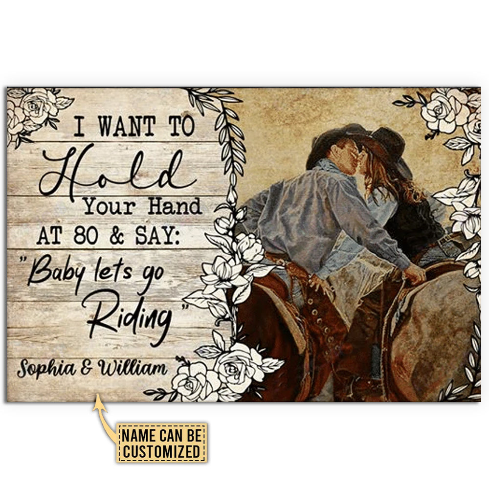 cowboy-i-want-to-hold-your-hand-at-80-and-say-cowboy-personalized-horizontal-poster