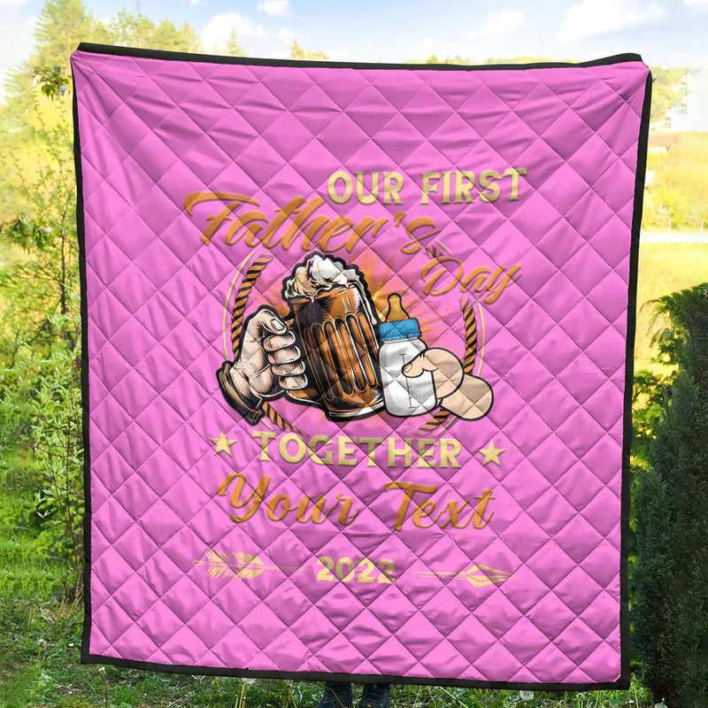 (Custom) Father Day Premium Quilt Our First Father Day Simple Style - Pink LT8 - Wonder Print Shop