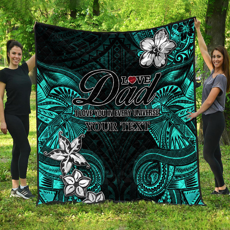 custom-personalised-polynesian-fathers-day-premium-quilt-i-love-you-in-every-universe-turquoise