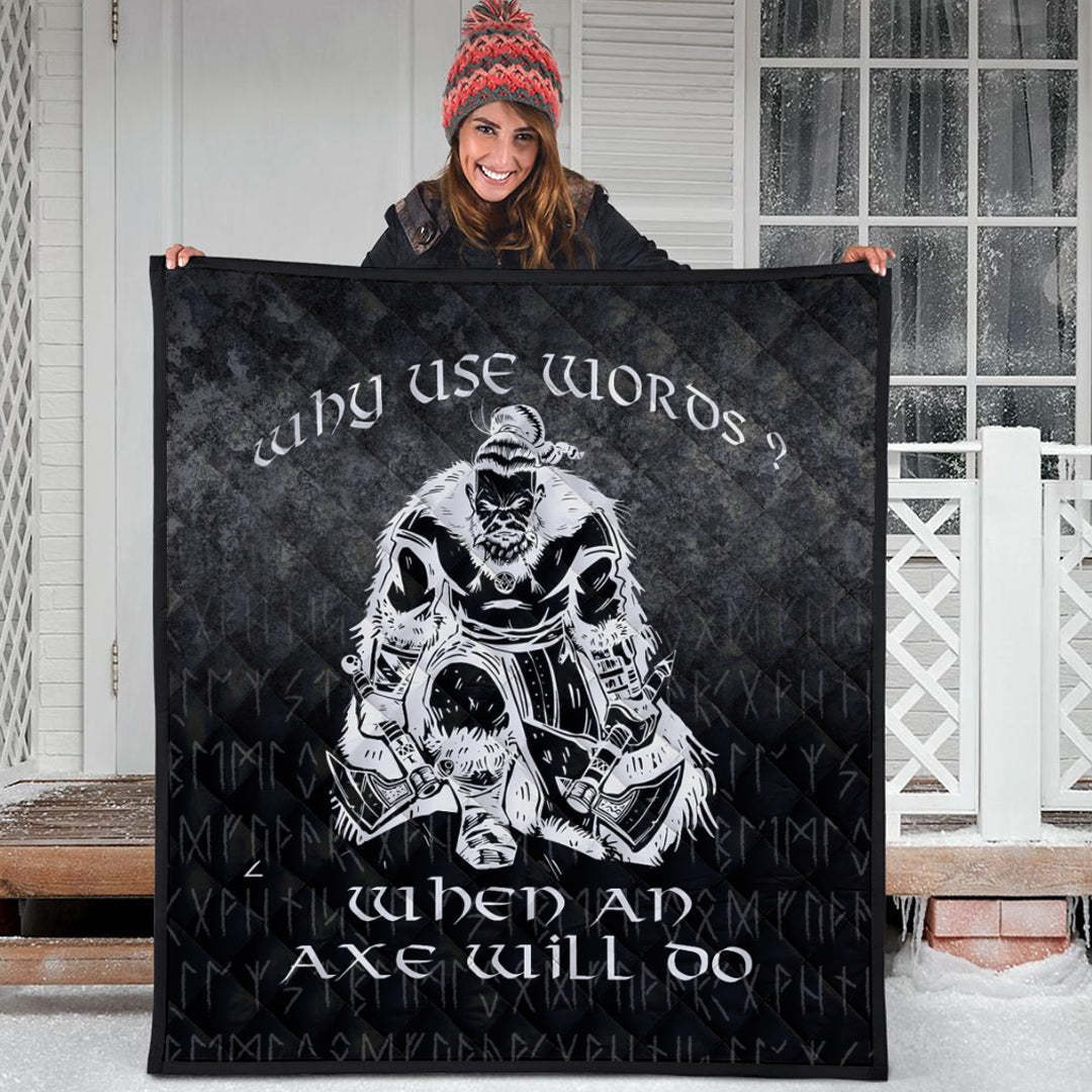 Viking Quilt - Why Use Words? When An Axe Will Do Quilt RLT12 - Wonder Print Shop
