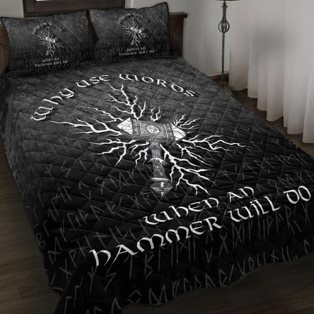 Viking Quilt Bed Set - Why Use Words When An Hammer Will Do Quilt Bed Set RLT12 - Wonder Print Shop