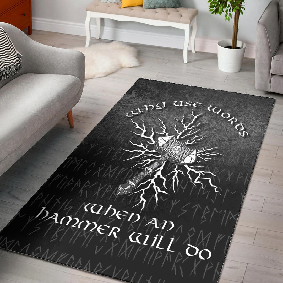 Viking Area Rug Why Use Words When An Hammer Will Do Area Rug RLT12 - Wonder Print Shop