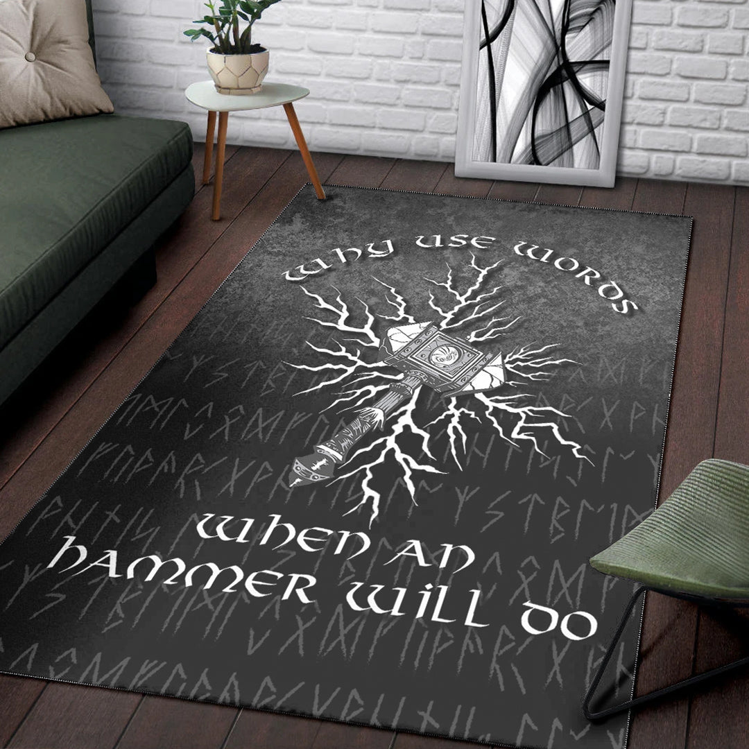 Viking Area Rug Why Use Words When An Hammer Will Do Area Rug RLT12 - Wonder Print Shop