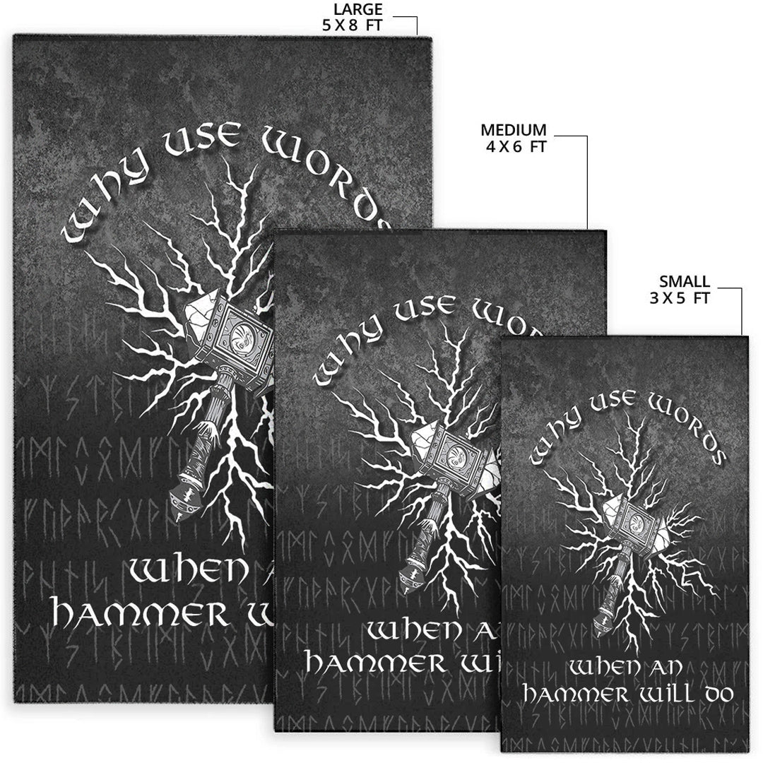 Viking Area Rug Why Use Words When An Hammer Will Do Area Rug RLT12 - Wonder Print Shop