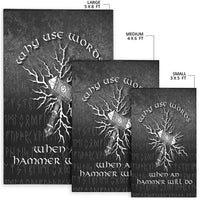 Viking Area Rug Why Use Words When An Hammer Will Do Area Rug RLT12 - Wonder Print Shop