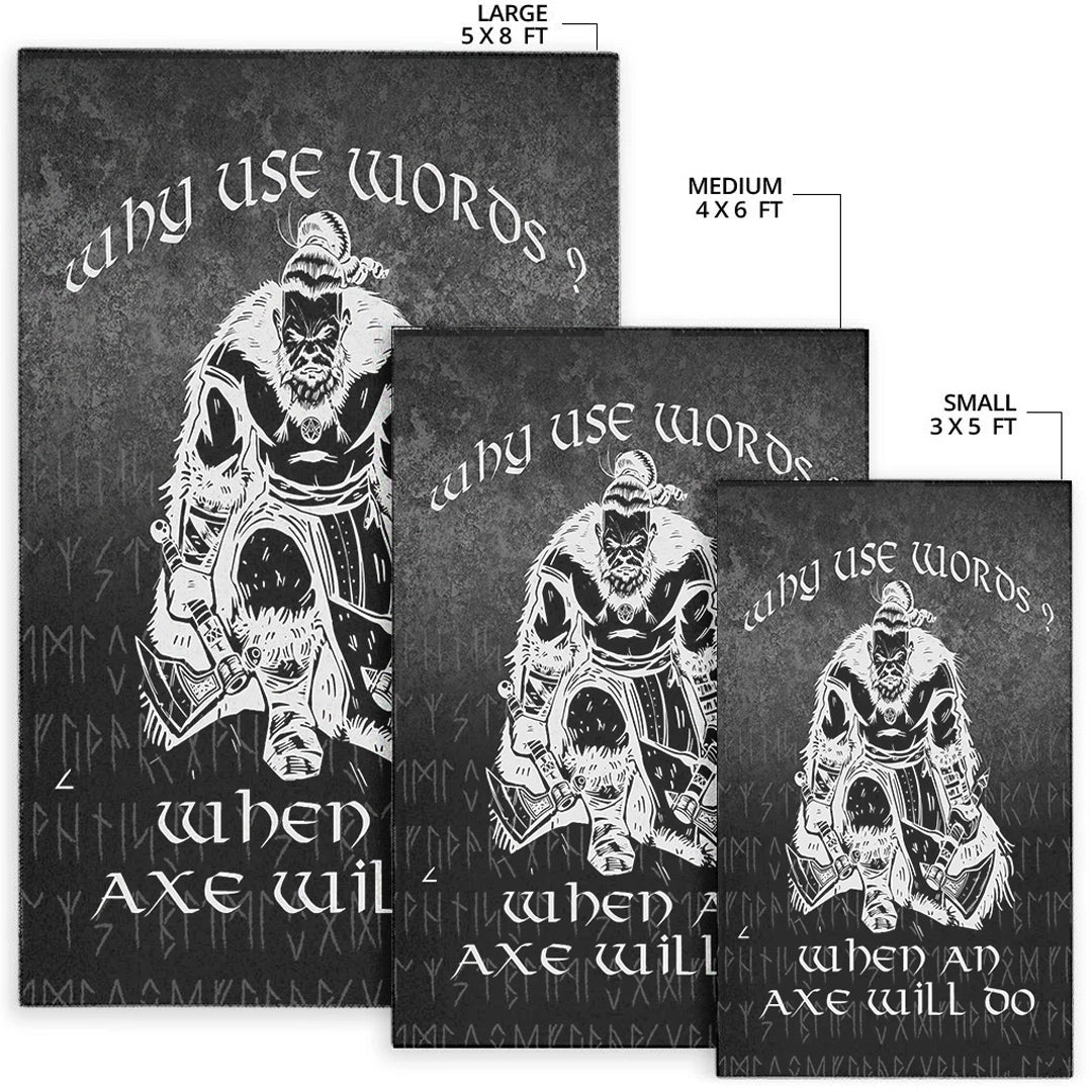 Viking Area Rug Why Use Words? When An Axe Will Do Area Rug RLT12 - Wonder Print Shop