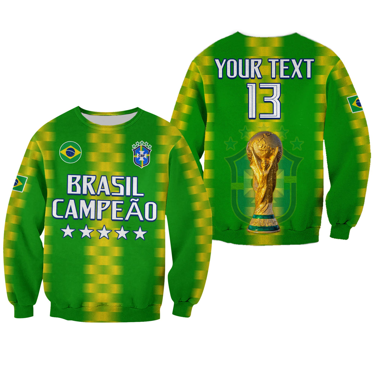 (Custom Text and Number) Brazil Football Champions Sweatshirt Proud Selecao LT13 - Wonder Print Shop
