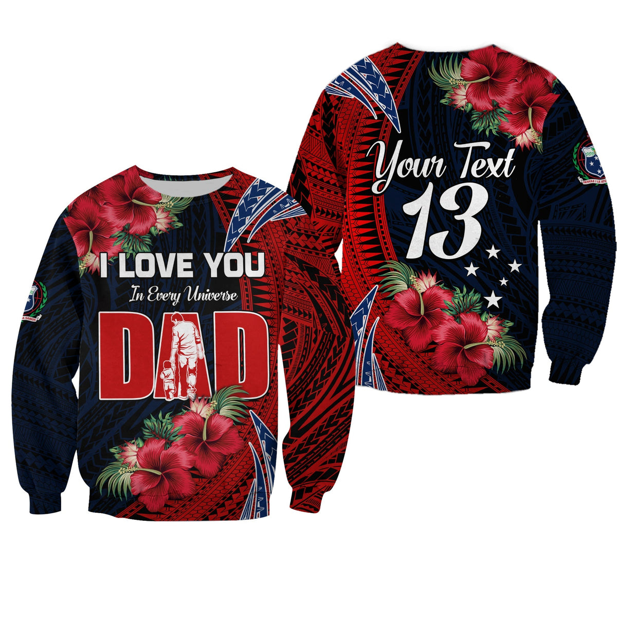 (Custom Text and Number) Samoa Fathers Day Sweatshirt Polynesian Best Dad Ever LT13 - Wonder Print Shop