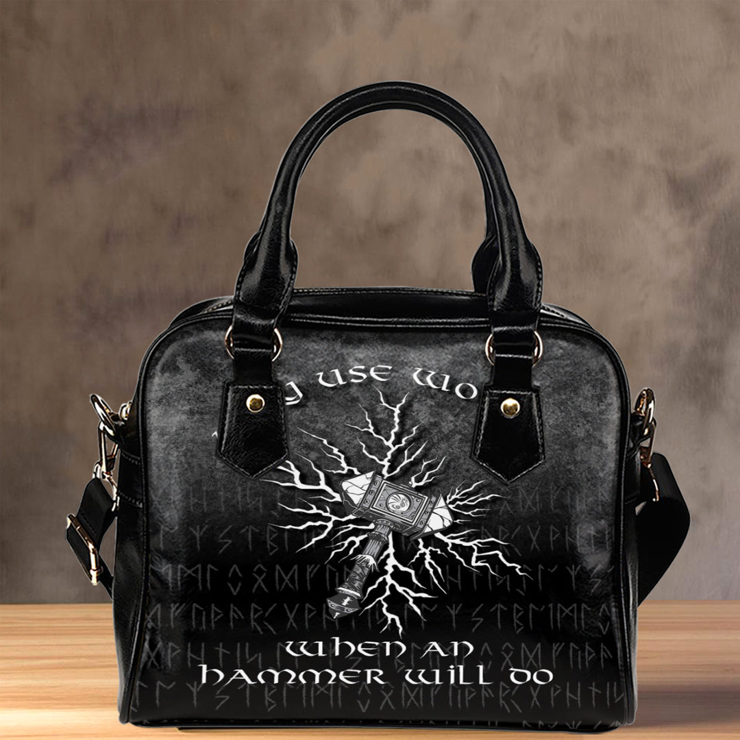 viking-shoulder-handbag-why-use-words-when-an-hammer-will-do-shoulder-handbag