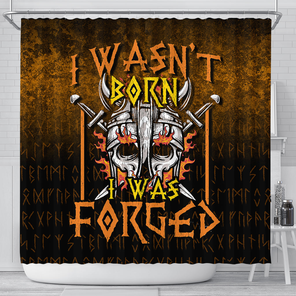 viking-shower-curtain-i-wasnt-born-i-was-forged-shower-curtain