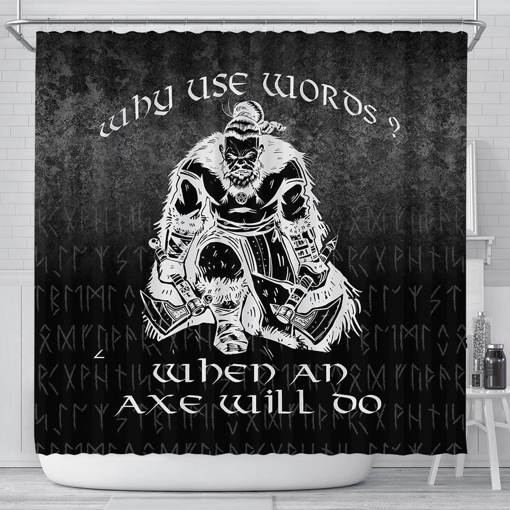 viking-shower-curtain-why-use-words-when-an-axe-will-do-shower-curtain