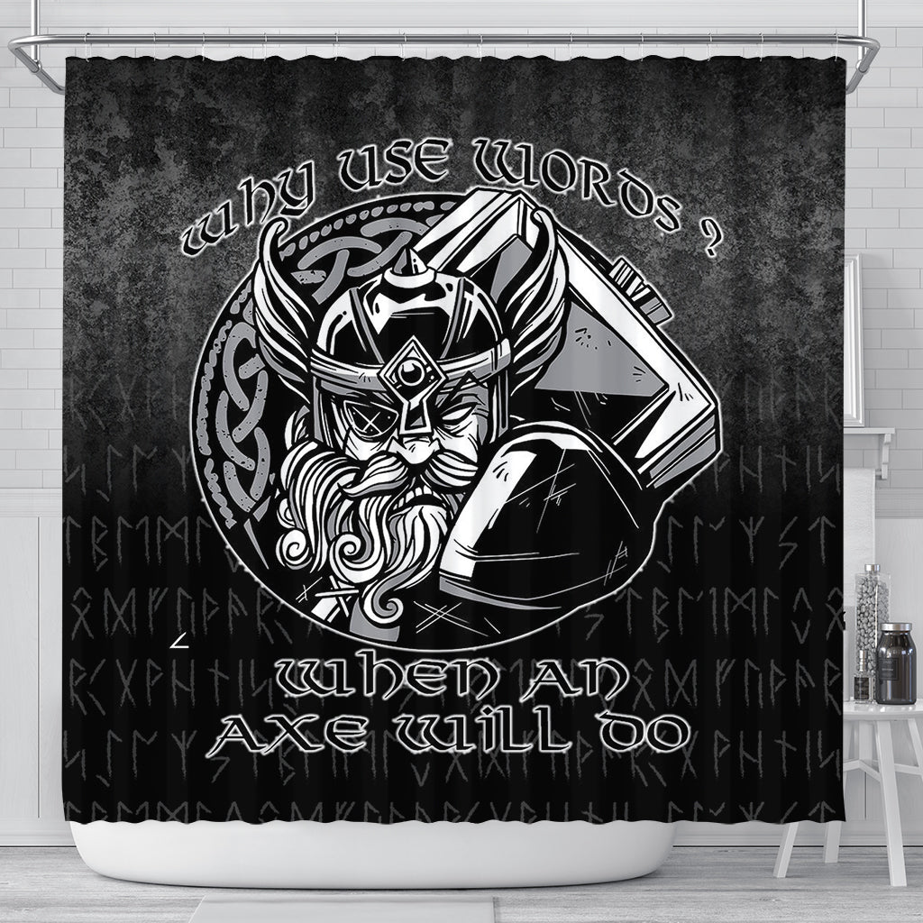 viking-shower-curtain-why-use-words-when-an-axe-will-do-shower-curtain
