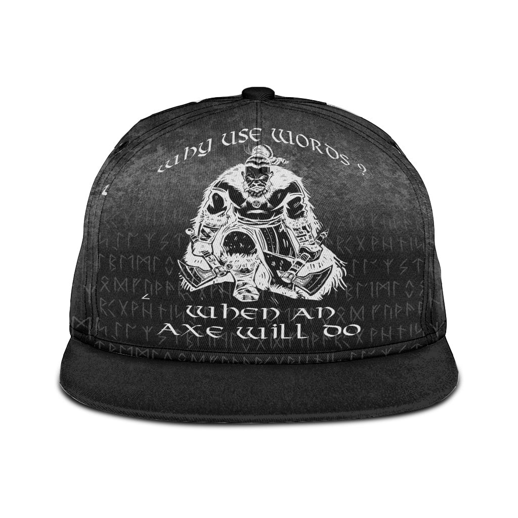 viking-snapback-hat-why-use-words-when-an-axe-will-do-snapback-hat