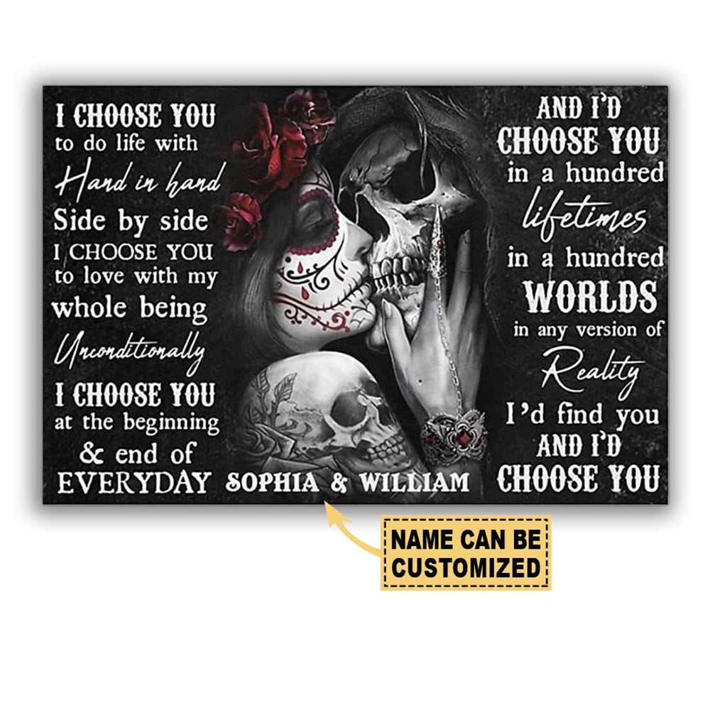 sugar-skull-couple-i-choose-you-couple-gift-with-black-and-white-style-personalized-horizontal-poster