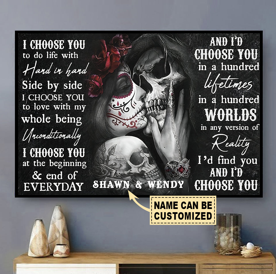sugar-skull-couple-i-choose-you-couple-gift-with-black-and-white-style-personalized-horizontal-poster