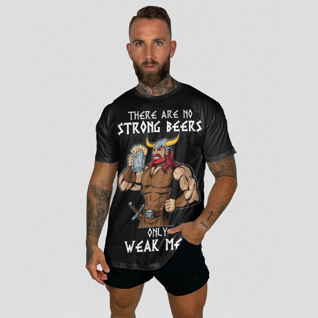 Viking Viking Beer There Are No Strong Beers, Only Weak Men T Shirt RLT12 - Wonder Print Shop