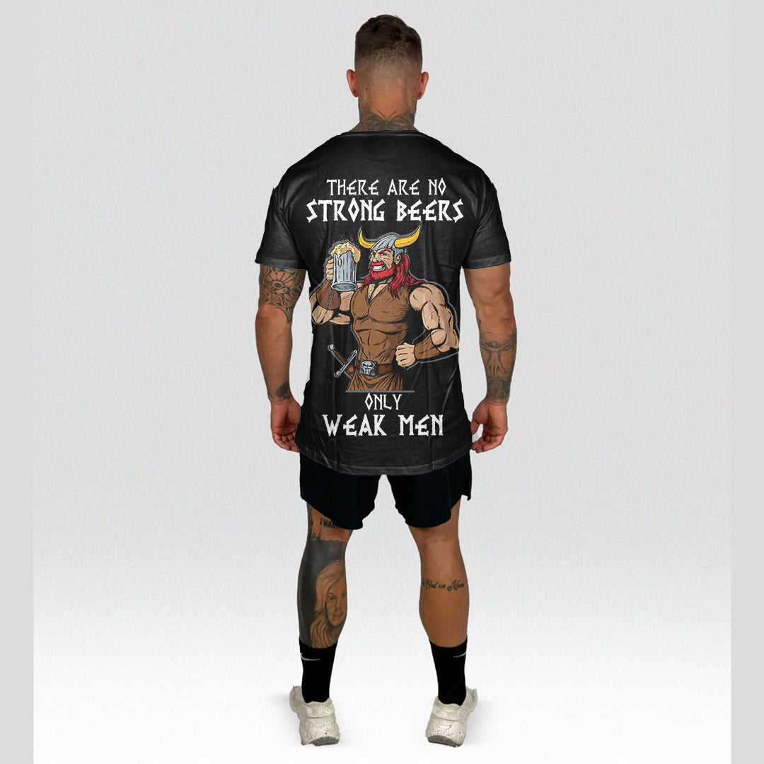 Viking Viking Beer There Are No Strong Beers, Only Weak Men T Shirt RLT12 - Wonder Print Shop