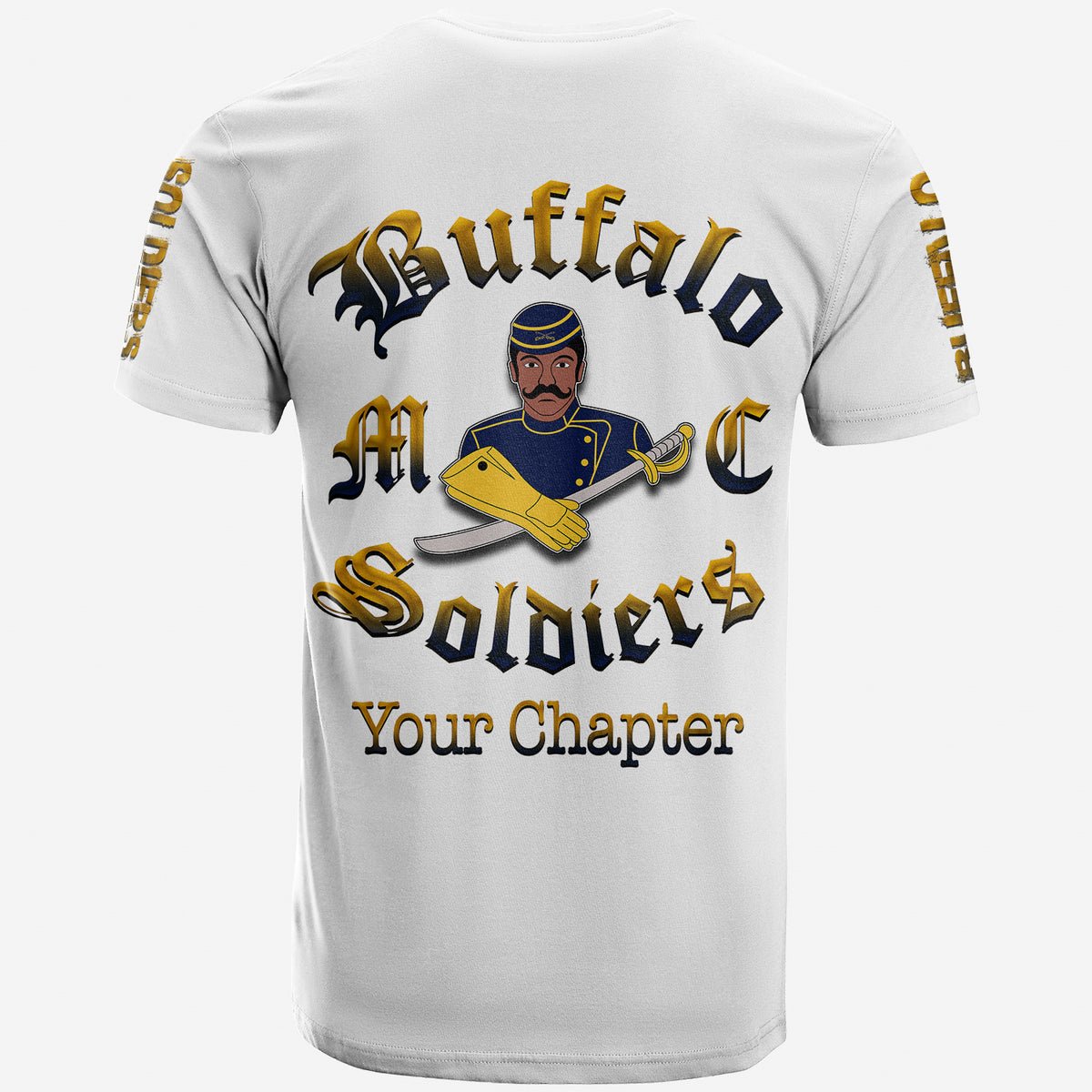 White Buffalo Soldiers T-shirt, back design with Buffalo, My Soldiers, Your Chapter text