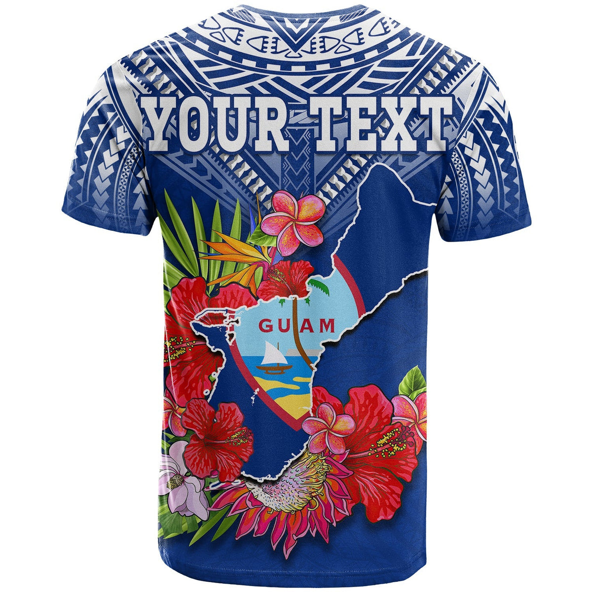 Blue T-shirt back with YOUR TEXT, Guam map graphic, tropical flowers and leaves