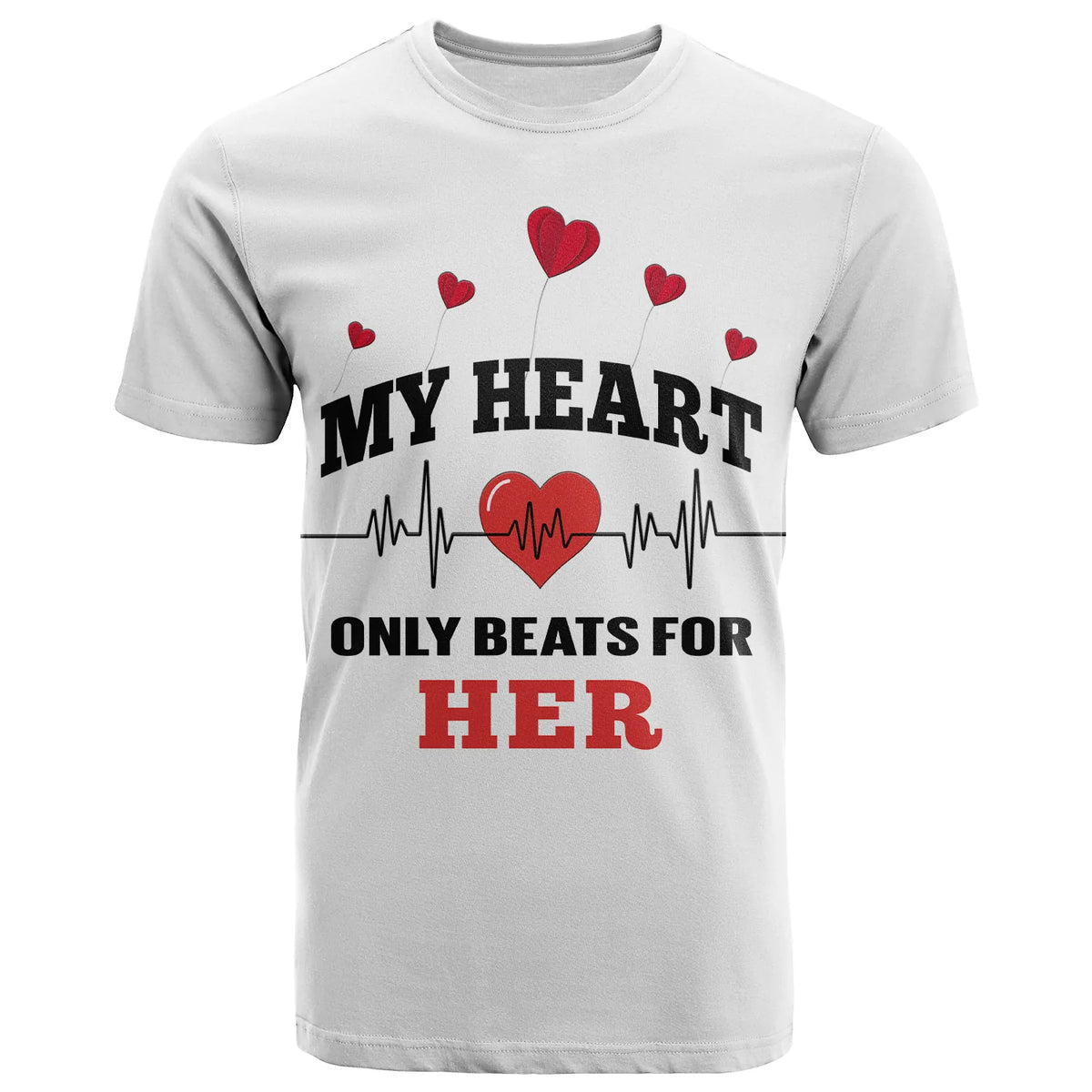 Custom American Valentines Day T Shirt White My Heart Only Beats For Her - Wonder Print Shop