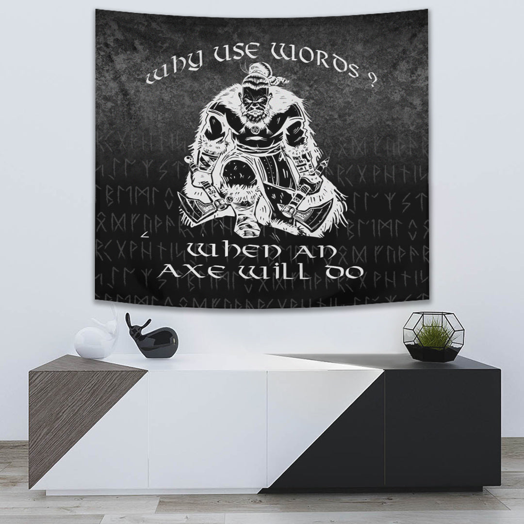 Viking Tapestry - Why Use Words? When An Axe Will Do Tapestry RLT12 - Wonder Print Shop