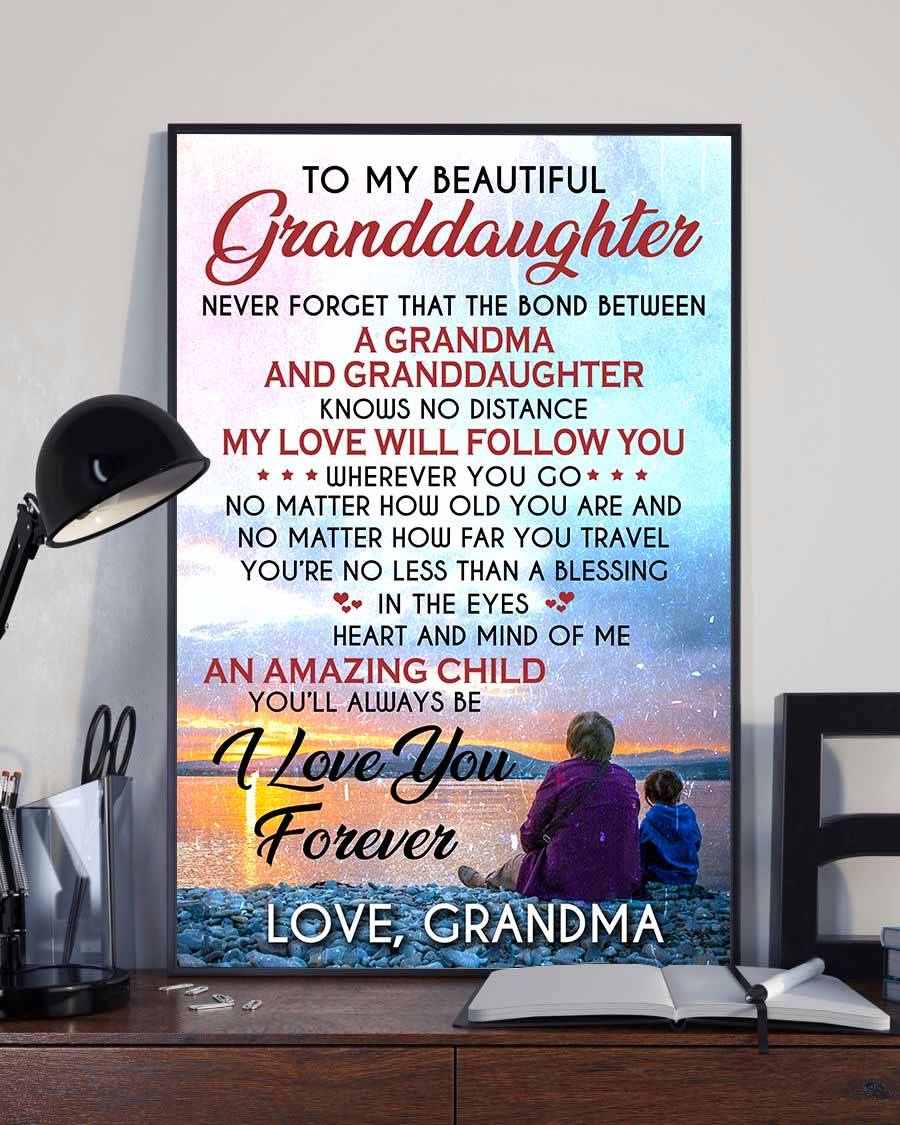 to-my-beautiful-granddaughter-i-love-you-forever-vertical-poster