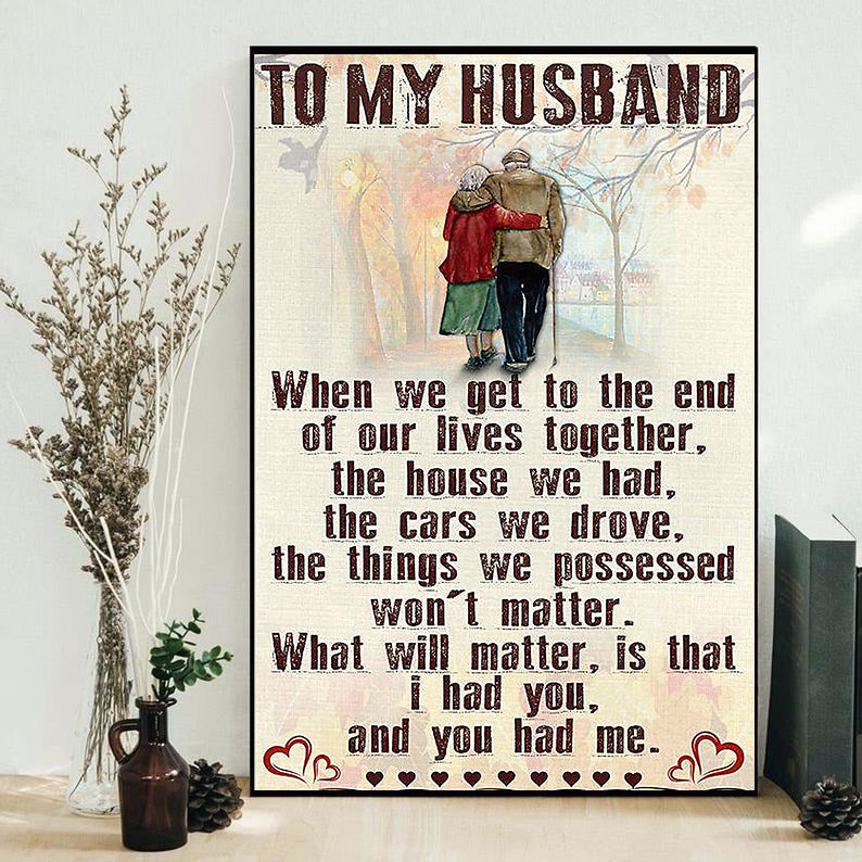 couple-to-my-husband-when-we-get-to-the-end-vertical-poster