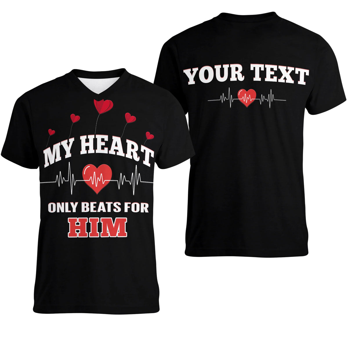 Custom American Valentines Day Women V Neck T Shirt My Heart Only Beats For Him - Wonder Print Shop