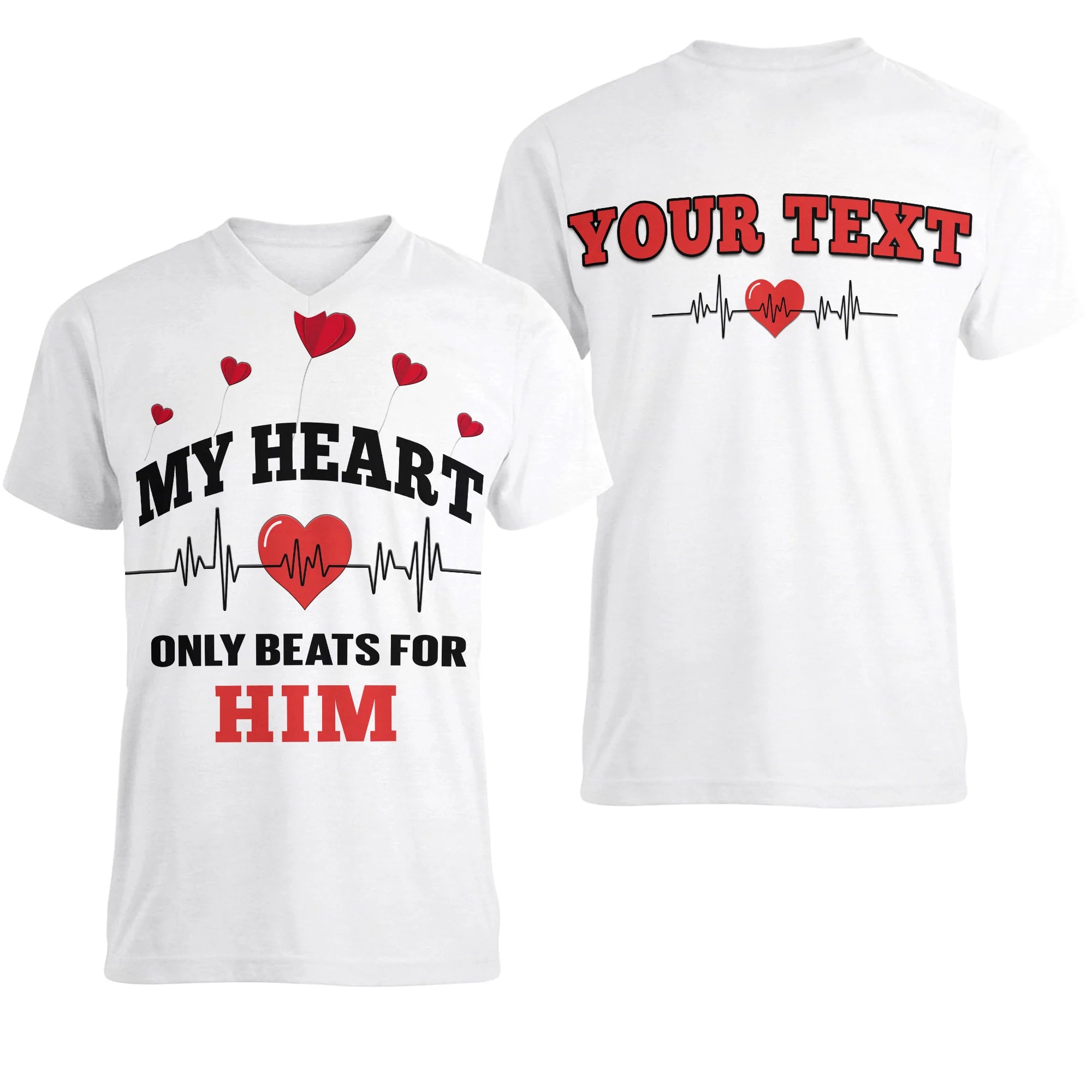 Custom American Valentines Day Women V Neck T Shirt My Heart Only Beats For Him - Wonder Print Shop